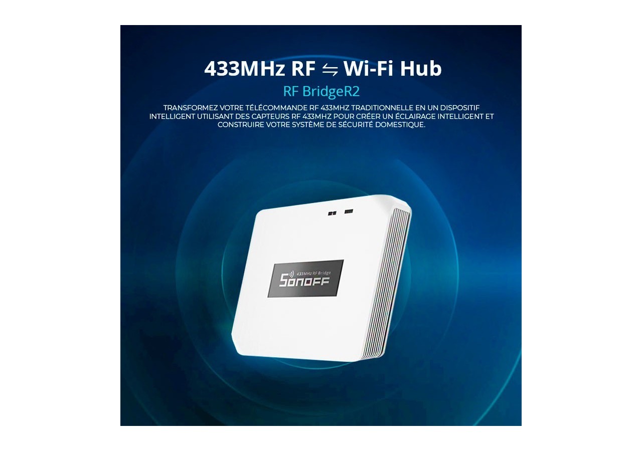 Sonoff RF Bridge R2 Pont RF-WiFi 433MHz - SONOFFBRIDGER2 - Barcelona LED