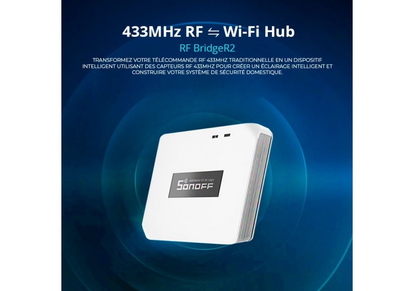 Sonoff RF Bridge R2 Pont RF-WiFi 433MHz - SONOFFBRIDGER2 - Barcelona LED
